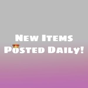 NEW 👑 Items Posted Daily!